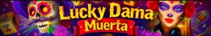 Nowy slot Lucky Dama Muerta news item